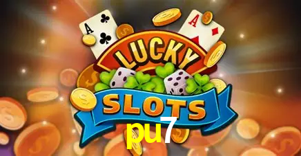 Descubra o Mundo do Cassino Online com pu7